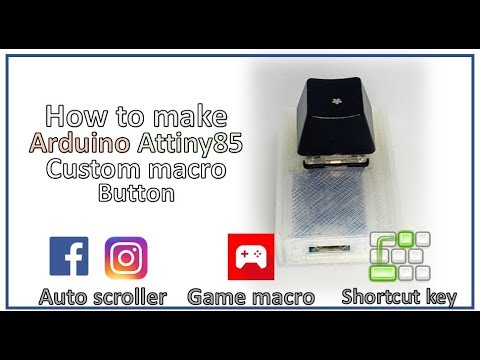 [HappyKeys] Instagram / Facebook Auto Scroller, Arduino Attiny85 Programmable Macro Key Instruction