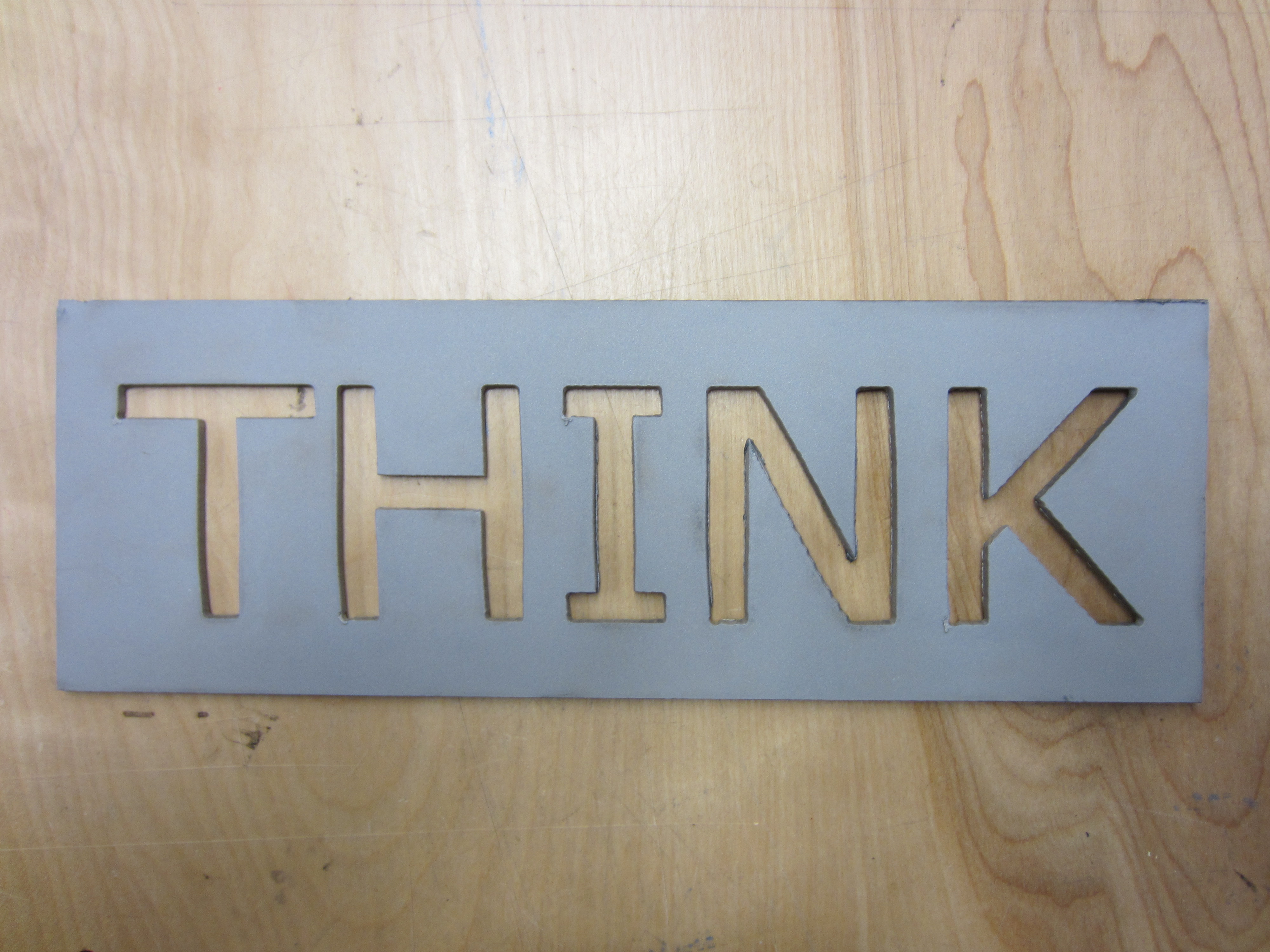 3 - Sandblasted THINK Sign.JPG