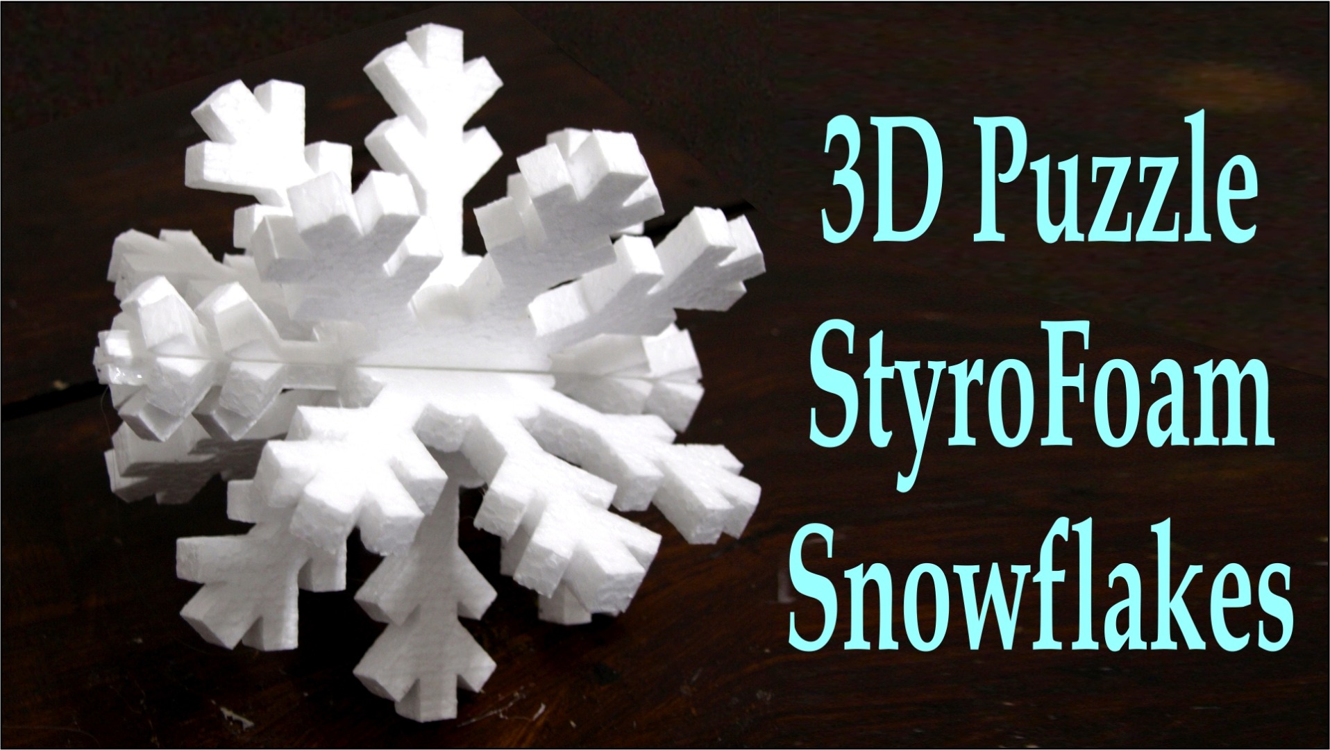 3d Puzzle StyroFoam Snowflakes.jpg