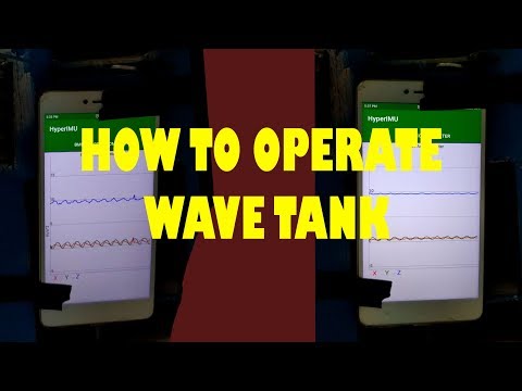 6#  How to operate WAVE tank