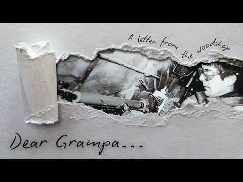 A Tribute to my Grampa and his Tools