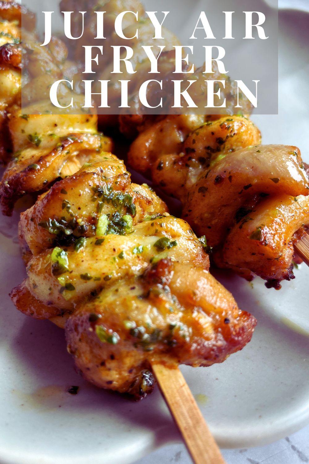 Air Fryer Chicken Skewers Recipe_Pinterest.jpg