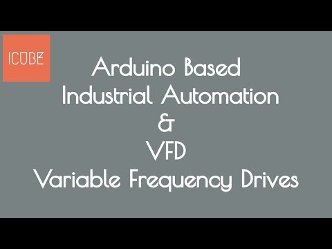 Arduino Based Industrial Automation || VFD [Variable Frequency Drives]