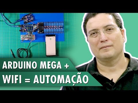 Arduino Mega + WiFi = Automa&amp;ccedil;&amp;atilde;o