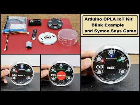 Arduino OPLA IoT Kit Blink Example and Symon Says Game