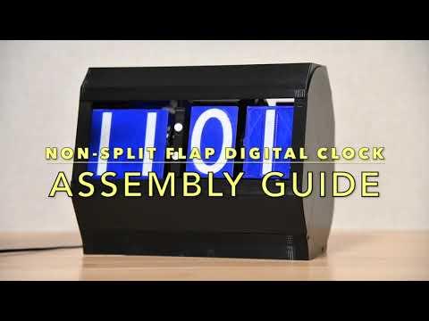 Assembly Guide of &quot;Non-Split Flap Digital Clock&quot;