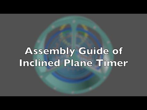 Assembly Guide of Inclined Plane Timer