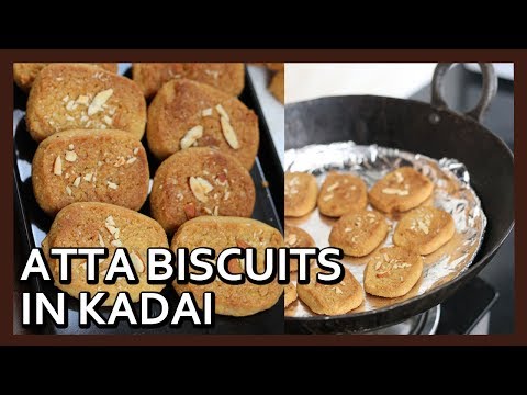 Atta Biscuits in Kadai | Whole Wheat Biscuits in Kadai | Biscuit Recipe by Healthy Kadai