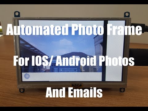 Automated Photo Frame for IOS/Android Photos and Emails