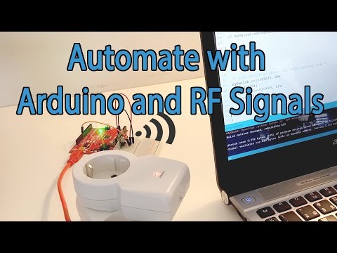 Automation with Arduino and RF signals!