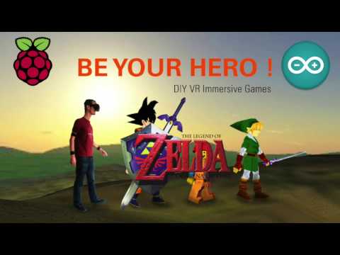 BeYourHero! Play Zelda with VR on Raspberry Pi UPDATED !!