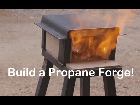 Build a Propane Forge for $50!