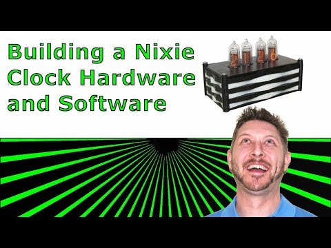 Building Your Very Own Nixie Clock HW and SW