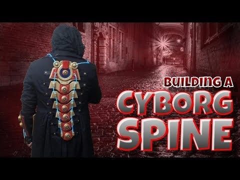 Building a Cyborg Spine