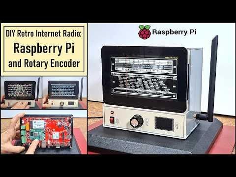 Building a Vintage Tube Style Internet Radio with Raspberry Pi &amp; Rotary Encoder