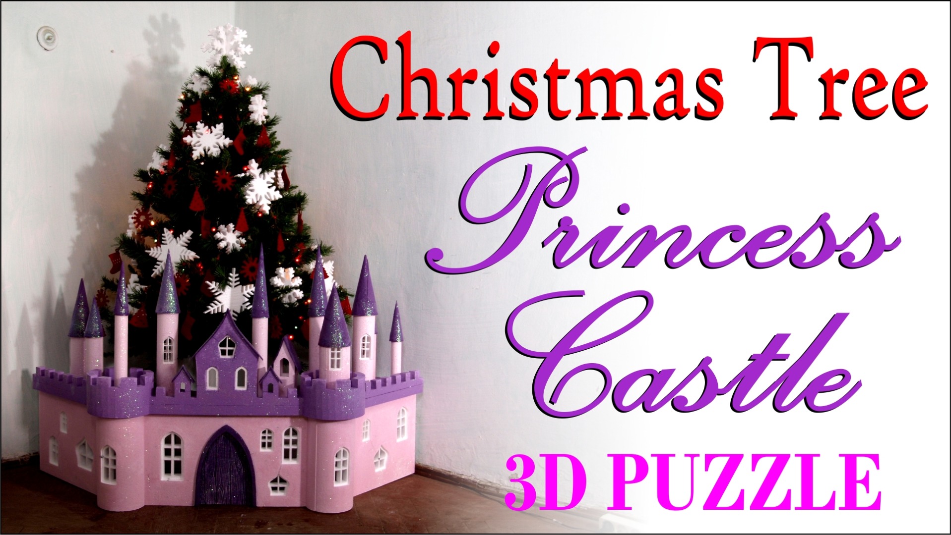 Christmas Tree Princess Castle - DIY 3D Puzzle.jpg