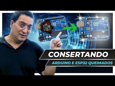 Consertando Arduino e ESP32 queimados.