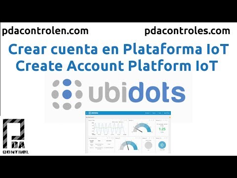 Create Account Platform Ubidots IoT, Crear Cuenta en Plataforma Ubidots #IoT  : PDAControl