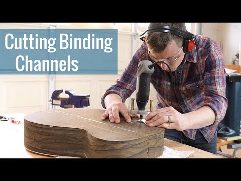 Cutting Binding Channels (Ep 18 - Acoustic Guitar Build)