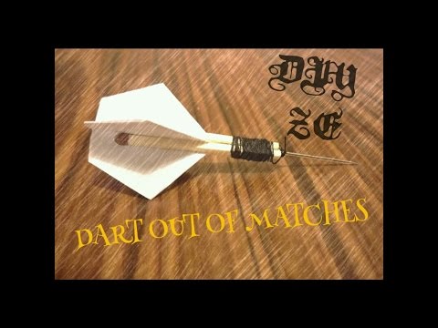 DART OUT OF MATCHES