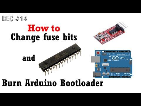 DEC #14 Change Fuse bits and burn Arduino bootloader to atmega328 microcontroller