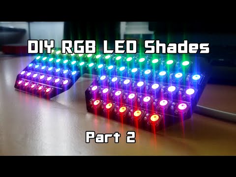 DIY | Arduino Controlled RGB LED Shades - Part 2