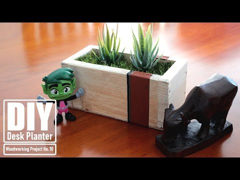 DIY - Desk Planter