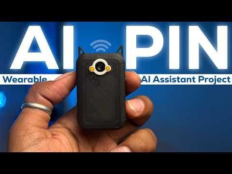 DIY AI Pin: Build a Wearable Vision/Voice Assistant (XIAO ESP32S3 Sense)