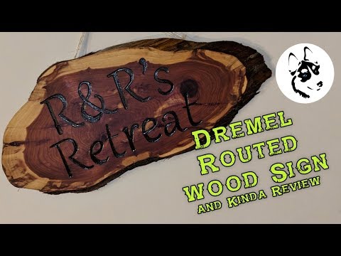 DIY Dremel Router Carved Cedar Sign and Kinda Review