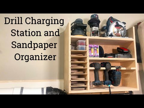 DIY Drill Charging Station and Sandpaper Organizer