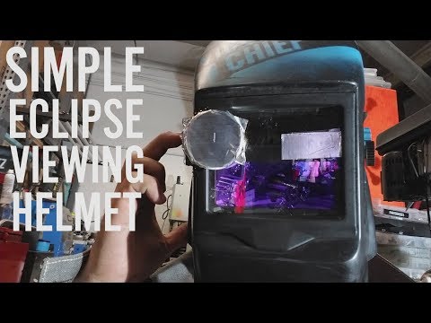 DIY Eclipse Viewing Helmet - Manually Controlled welding helmet.