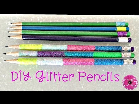 DIY GLITTER PENCILS - SO COOL!