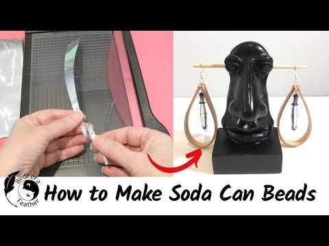 DIY Leather Earrings with Soda Can Beads | Upcycled Jewelry Tutorial