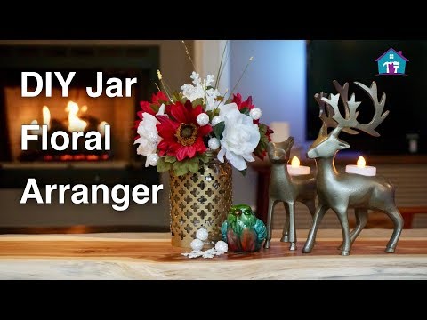 DIY Mason Jar and Metal Floral Arranger