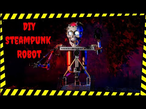 DIY Steampunk Robot