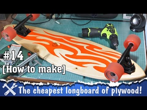 DIY longboard (how to make longboard deck)