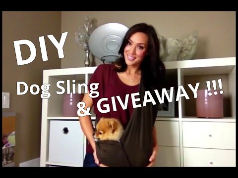 Dog Sling DIY &amp;amp; GIVEAWAY!!!