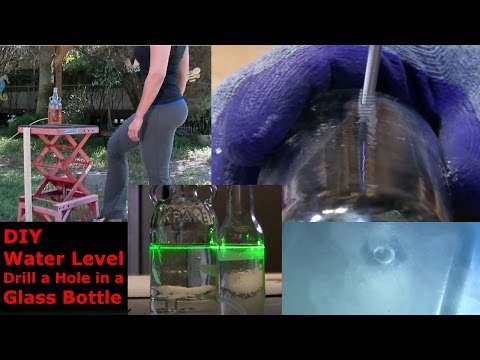 Drill a Hole in a Glass Bottle make a Water Level greenpowerscience DIY glass drilling