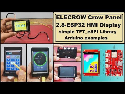 ELECROW Crow Panel 2 8 ESP32 HMI Display simple TFT eSPI examples