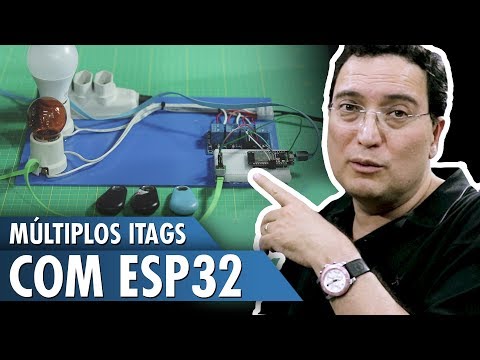 ESP32 Conex&amp;atilde;o com M&amp;uacute;ltiplos iTags