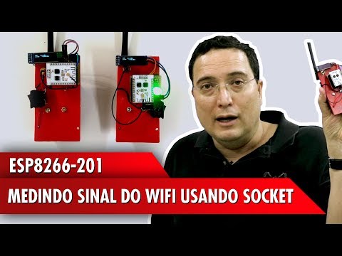 ESP8266-201: Medindo sinal do WiFi usando Socket