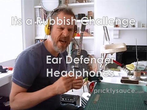 Ear defender headphones Its a Rubbish Challenge