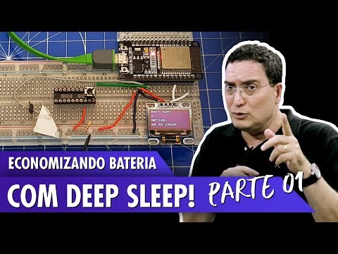 Economizando bateria com Deep Sleep - Pt1