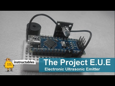 Electronic Ultrasonic Emitter (The Project E.U.E) Basic Version