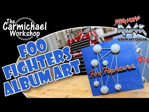 Foo Fighters Wooden Album Art - Makers Rock 2018