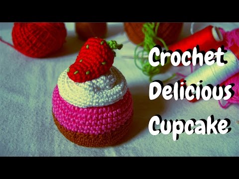 Full HD - Delicious Cupcake Crochet Making - Yummy!!!