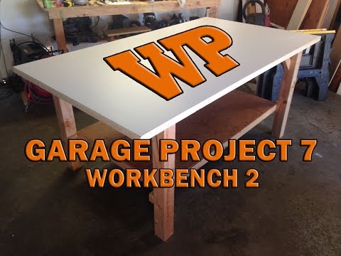 Garage Project 7 - Workbench 2