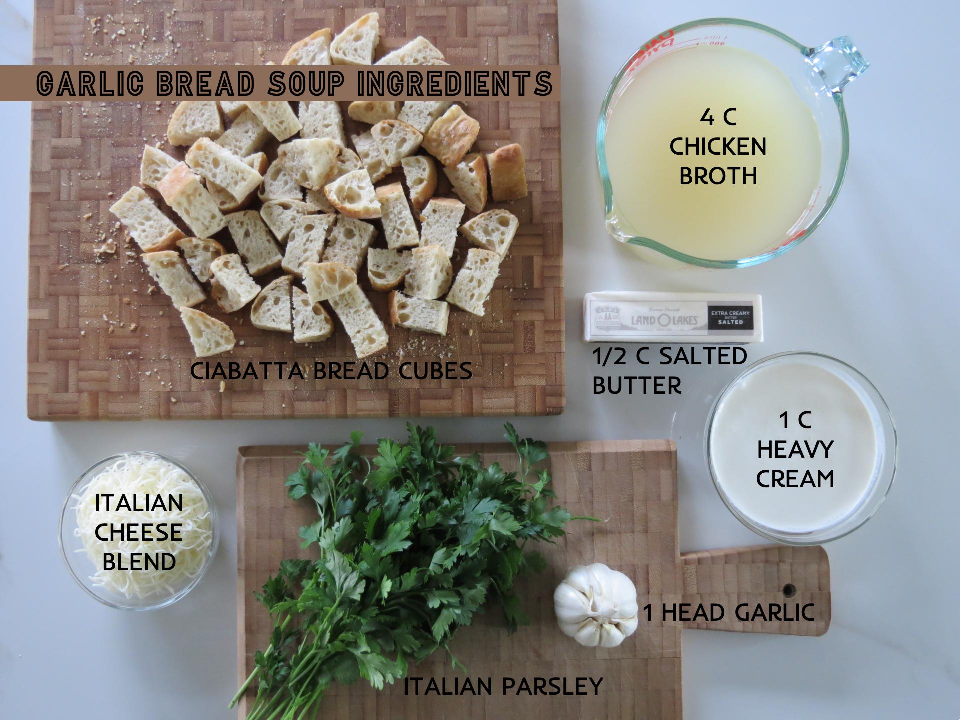 Garlic Bread Soup Ingredients.jpg