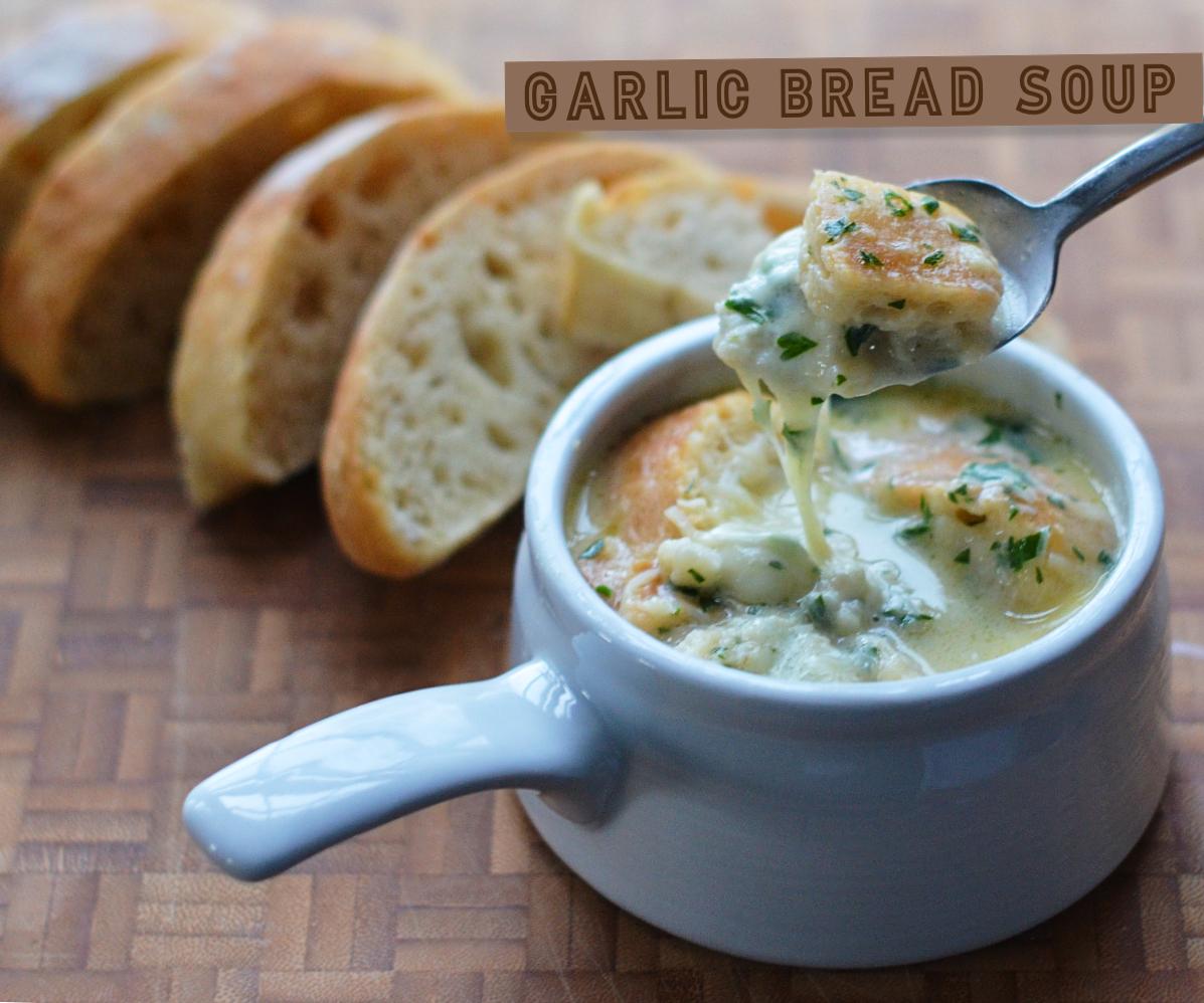 Garlic Bread Soup.jpg