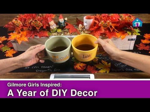 Gilmore girls: A Year of DIY Decor!